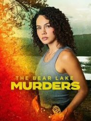 The Bear Lake Murders