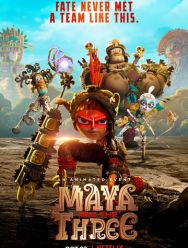 Майя и три воина 1,2 сезон