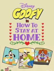 Disney Presents Goofy in How to Stay at Home
