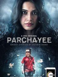 Parchhayee: Ghost Stories by Ruskin Bond 1,2 сезон