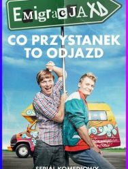 Emigracja XD 1,2 сезон