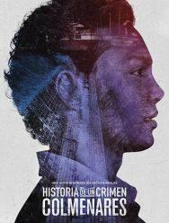 Historia de un crimen: Colmenares