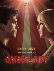 Cristo y Rey 1 сезон