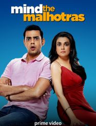Mind The Malhotras 1 сезон