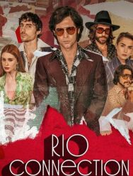 Rio Connection 1 сезон
