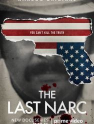 The Last Narc 1 сезон