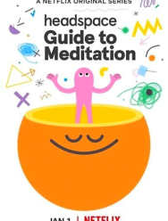 Headspace: Руководство по медитации 1 сезон