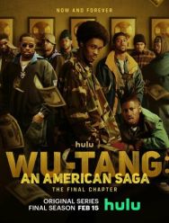 Wu-Tang: Американская сага 3 сезон