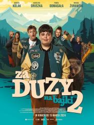 Za duzy na bajki 2