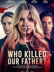 Who Killed Our Father?