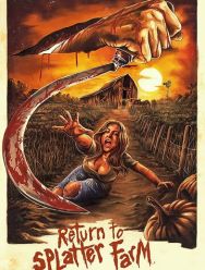 Return to Splatter Farm