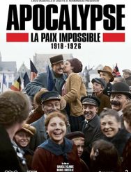 Апокалипсис: Бесконечная война 1918-1926 1 сезон