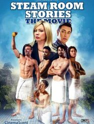 Steam Room Stories: The Movie!